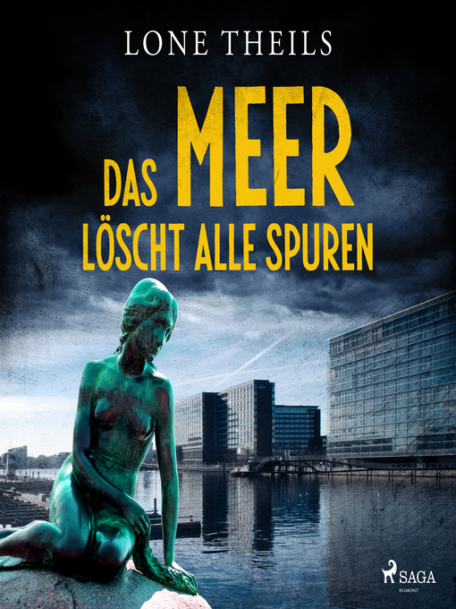 Title details for Das Meer löscht alle Spuren--Ein Fall für Journalistin Nora Sand, Band 2 by Lone Theils - Available